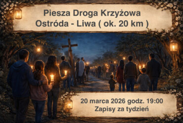 Piesza Droga Krzyżowa – 20 km